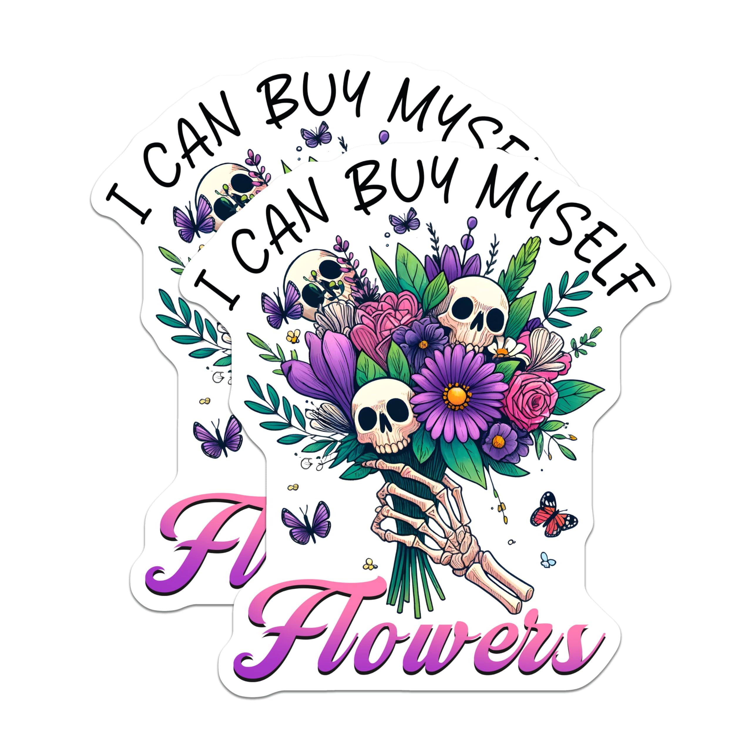 (2 Pack) I Can Buy Myself Flowers Magnets - Skull Bouquet Decal - Skeleton Hand Floral Decor - 5" On Longest Side - for Cars, Fridges, Toolboxes - Made in USA - MAG7387