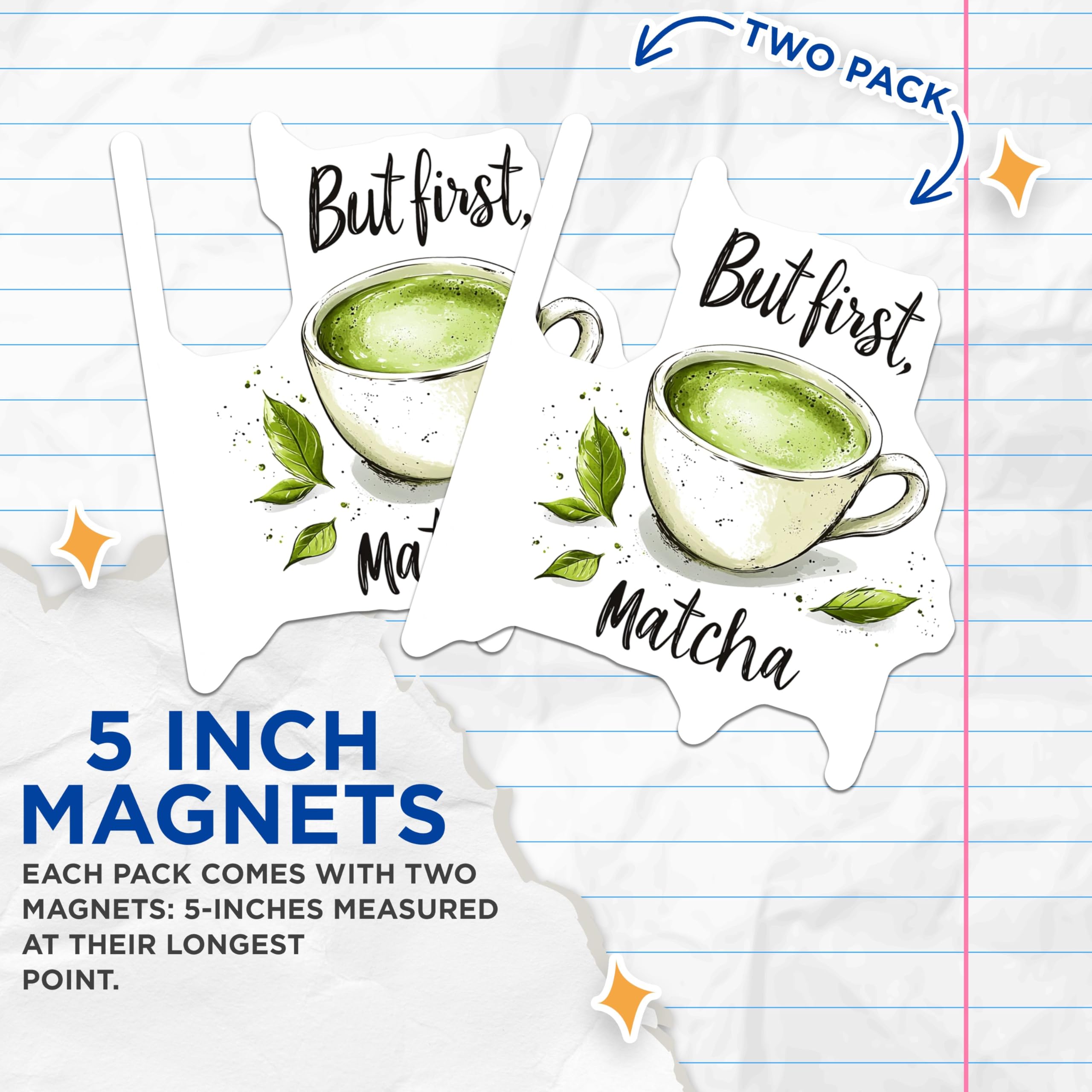 (2 Pack) But First Matcha Magnets - Coffee Lover Magnets - Kitchen Decor Magnets for Fridge - 5" On Longest Side - for Cars, Refrigerators, Toolboxes, Lockers - Made in USA BMCS3529