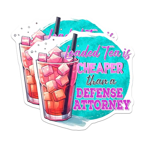 (2 Pack) Loaded Tea Cheaper Stickers - Funny Quote - Trendy Drink Humor Decals - 5" On Longest Side - Sticks to Smooth Flat Surfaces - Made in USA - BMCS8302