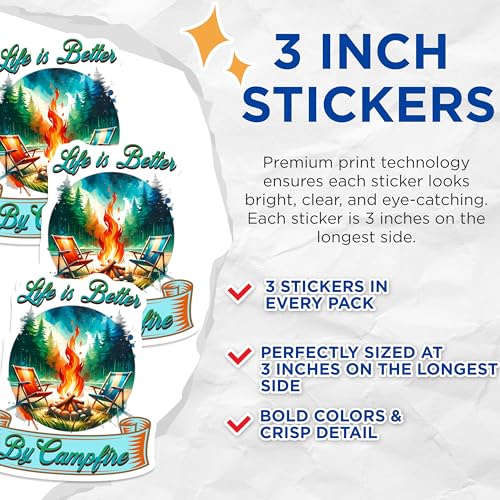 (3 Pack) Campfire Decals - Life is Better - Laptop Decals- 3 Inches On Longest Side - Easy Peel & Apply - Made in USA - 3MCS5568