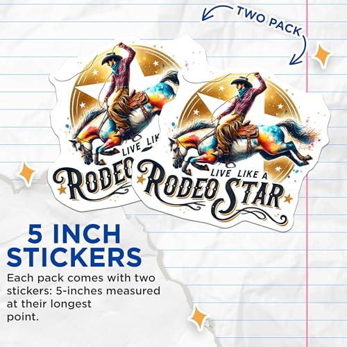 (2 Pack) Live Like A Rodeo Star Stickers - Western Cowboy Art - Horse Rider Vinyl Decals - 5" On Longest Side - Sticks to Smooth Flat Surfaces - Made in USA - BMCS7224