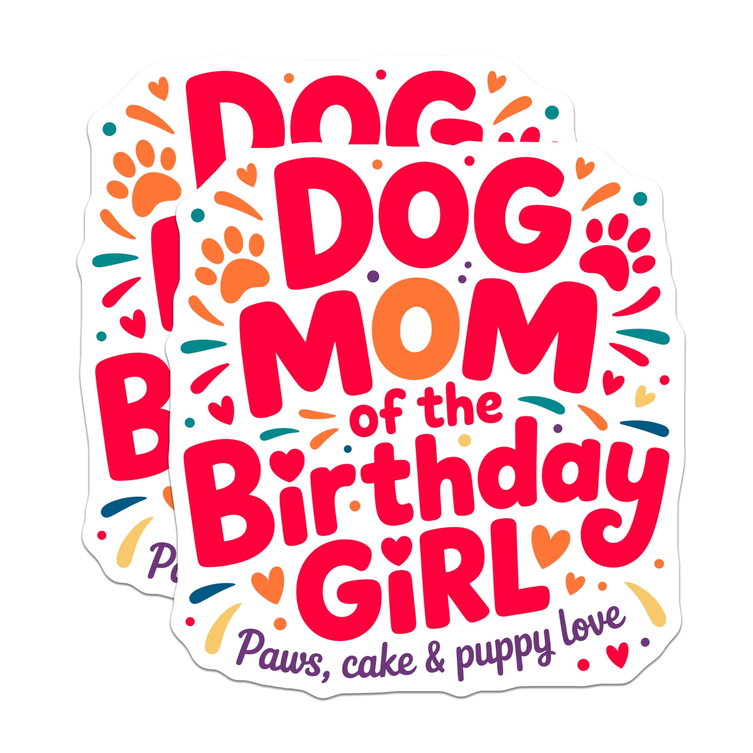 (2 Pack) Dog Mom Magnets - Birthday Girl Owner Celebration - Puppy Love Pet Parent Adornment - 5 Inches On Longest Side - Thick Durable Magnet - Made in USA - MAG23290