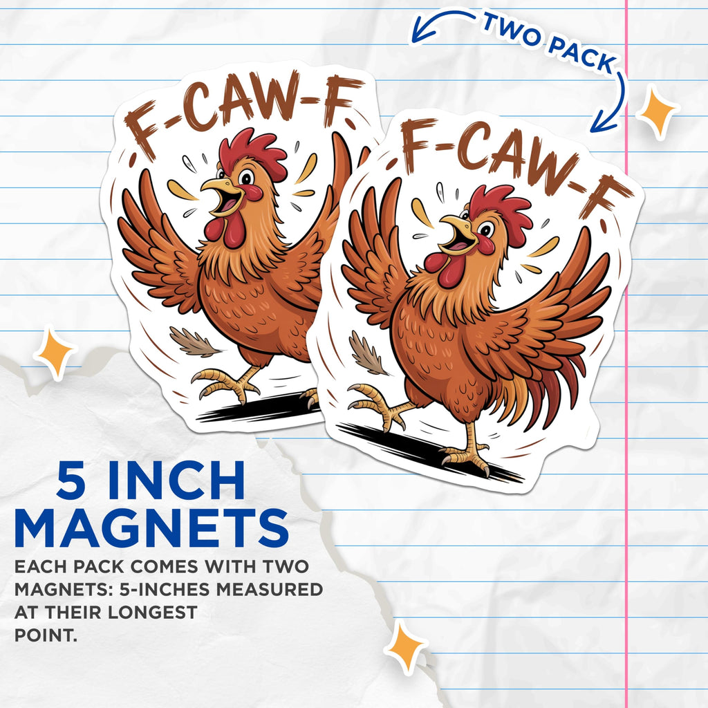 (2 Pack) Hilarious Rooster Magnets - Farm Animal Humor - F-CAW-F Chicken Expressions - 5 Inches On Longest Side - Thick Durable Magnet - Made in USA - MAG19517