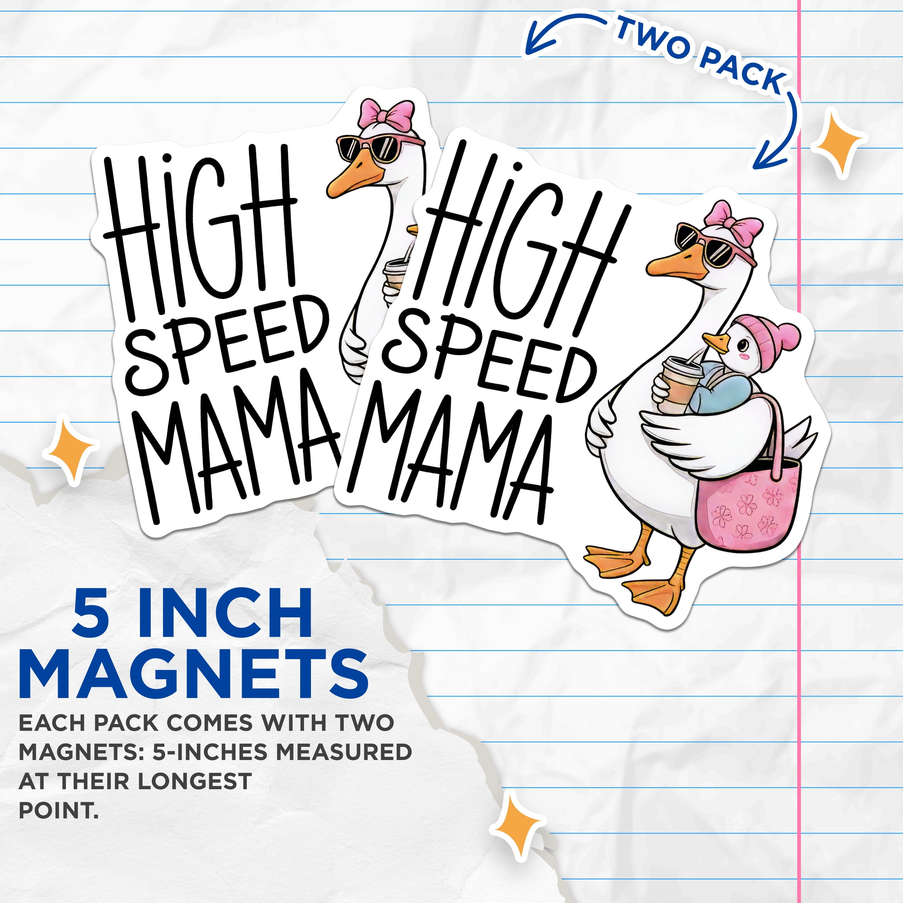 (2 Pack) High Speed Mama Magnets - Funny Mom Life - Goose Lover Coffee Parent - 5 Inches On Longest Side - Thick Durable Magnet - Made in USA - MAG39224