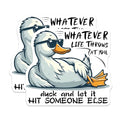 (2 Pack) Funny Duck Meme Stickers - Humor Decal - 5" On Longest Side - Sticks to Smooth Flat Surfaces - Made in USA - BMCS9079 - BMCS9079