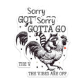 (2 Pack) Funny Raccoon Riding Chicken Stickers - Sorry Gotta GO - Humor Animal - 5" On Longest Side - Sticks to Smooth Flat Surfaces - Made in USA - BMCS6218