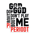 (2 Pack) God Dont Play About Me Magnets - Christian Saying - Religious Home Decor - 5" On Longest Side - Premium Magnet - for Cars, Refrigerators, Toolboxes, Lockers - Made in USA - MAG17030