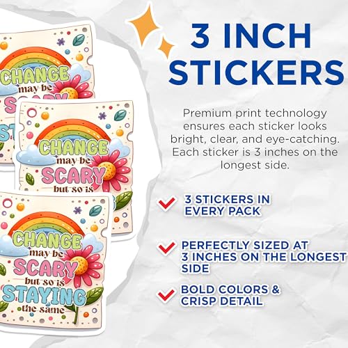 (3 Pack) Change Decals - Motivational Quote - Rainbow Decal - 3 Inches On Longest Side - Easy Peel & Apply - Made in USA - 3MCS6265