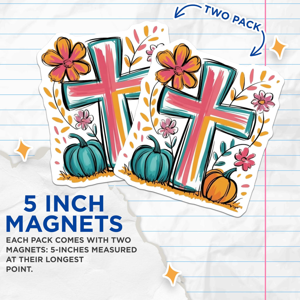 (2 Pack) Christian Cross Magnets - Faith Religious Decor - Fall Pumpkin Autumn Inspirational - 5 Inches On Longest Side - Thick Durable Magnet - Made in USA - MAG25325