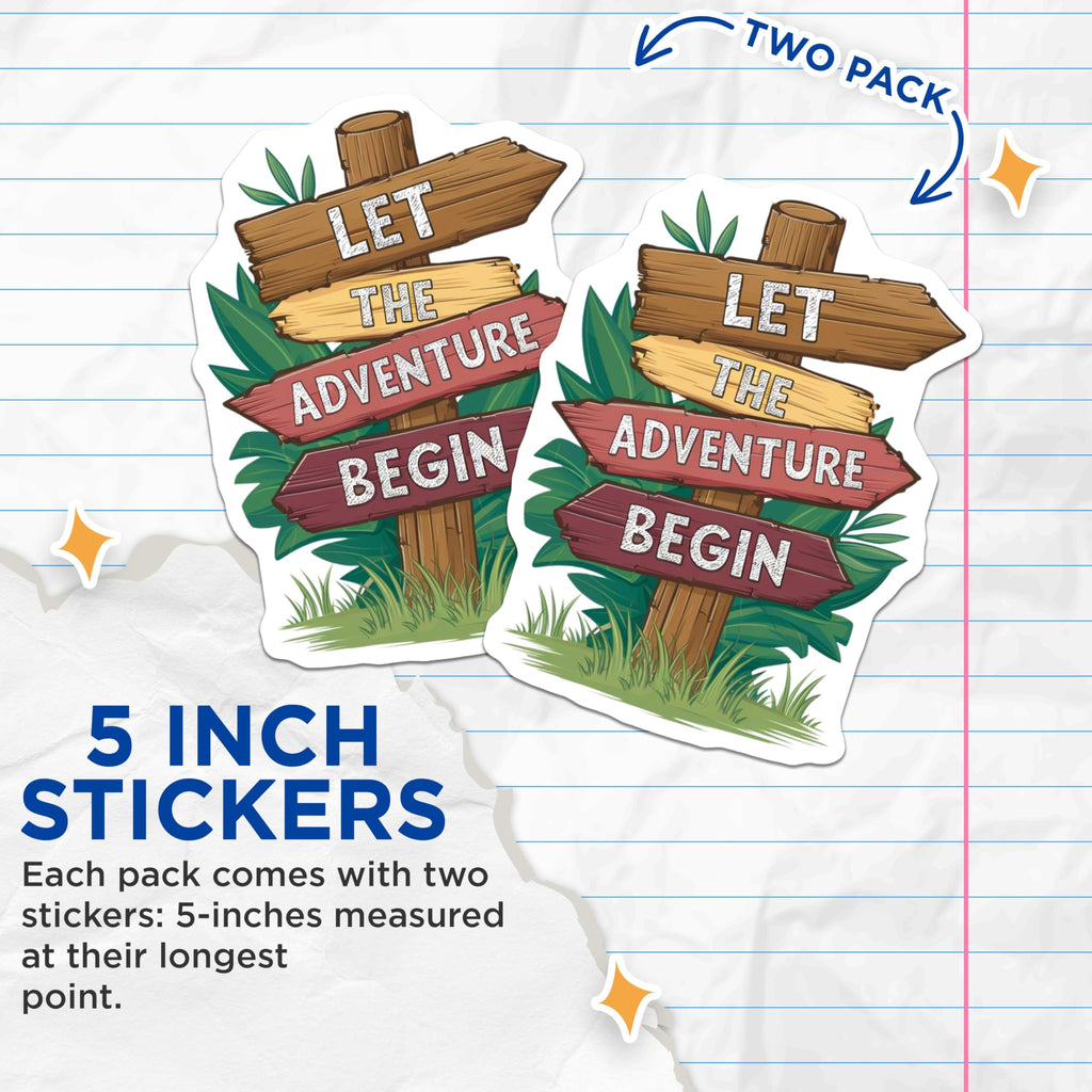 (2 Pack) Let The Adventure Begin Stickers - Adventure Motivation Stickers - Travel Journey Quotes Stickers - 5" On Longest Side - Sticks to Smooth Flat Surfaces - Made in USA - BMCS4059