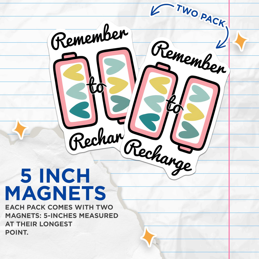 (2 Pack) Recharge Batteries Magnets - Self Care Reminder - Mental Health Decoration - 5" On Longest Side - Premium Magnet - for Cars, Refrigerators, Toolboxes, Lockers - Made in USA - MAG14921