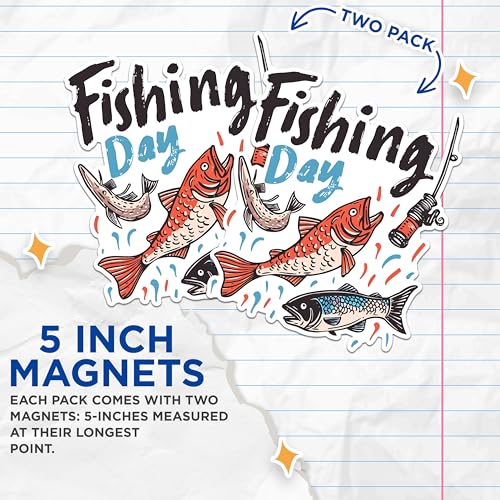(2 Pack) Fishing Day Magnets - Fish Theme Magnets - Fishing Enthusiast Magnets- 5" On Longest Side - for Fridges, Toolboxes, Cars - Made in USA - MAG2624