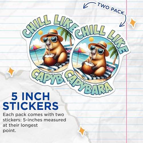 (2 Pack) Chill Like Capybara Stickers - Cute Animal Stickers - Beach Themed Stickers - 5" On Longest Side - Sticks to Smooth Flat Surfaces - Made in USA - BMCS3751