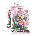 (2 Pack) Wisdom Glitter Magnets - Funny Grandma Quote - Senior Lady Refrigerator Decor - 5 Inches On Longest Side - Thick Durable Magnet - Made in USA - MAG22282