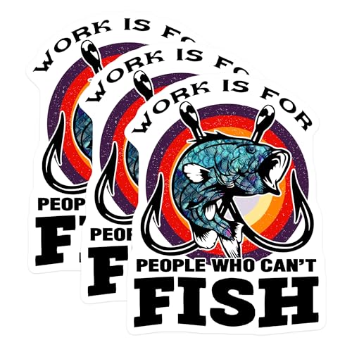 (3 Pack) Fishing Decals - Funny Fisherman Quote - Work is for People Who Cant Fish - 3 Inches On Longest Side - Easy Peel & Apply - Made in USA - 3MCS4357