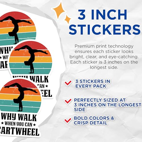 (3 Pack) Gymnastics Decals - Why Walk Cartwheel - Gymnast Laptop Decal- 3 Inches On Longest Side - Easy Peel & Apply - Made in USA - 3MCS5089