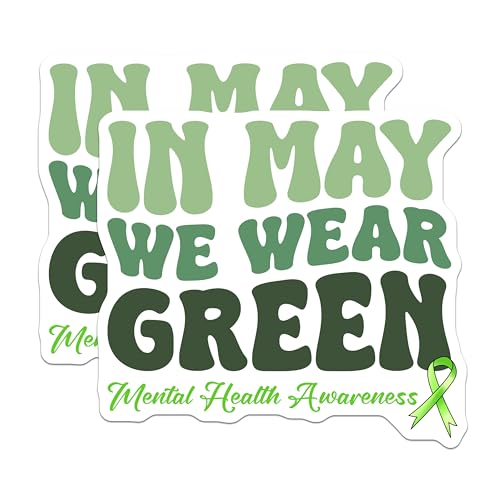 (2 Pack) Mental Health Awareness Stickers - in May We Wear Green - Mental Health Support - Awareness Ribbon - 5" On Longest Side - Sticks to Smooth Flat Surfaces - Made in USA - BMCS8240