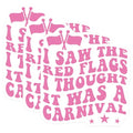 (3 Pack) Red Flags Decals - I Thought It was A Carnival - Laptop Decal - 3 Inches On Longest Side - Easy Peel & Apply - Made in USA - 3MCS7251