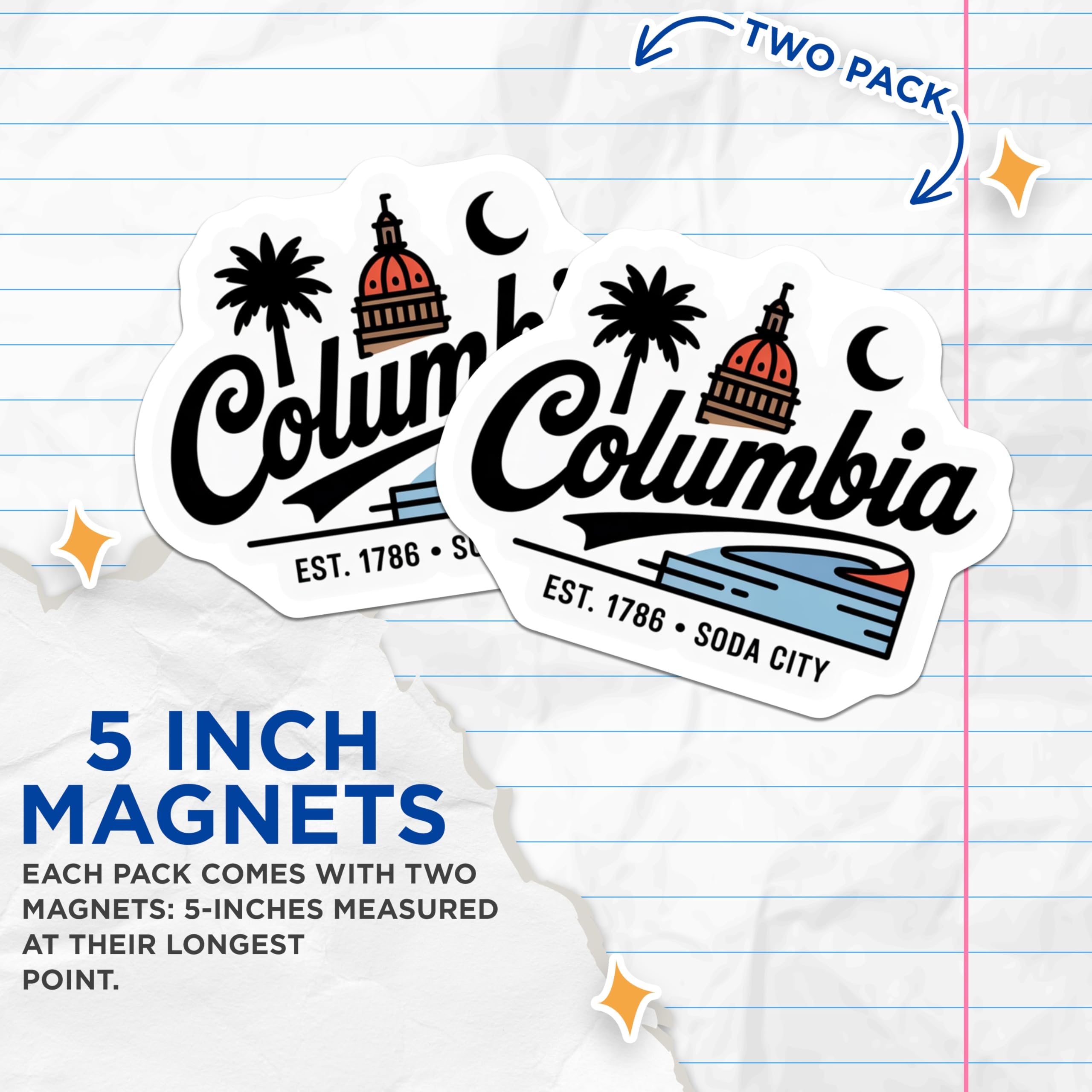 (2 Pack) Columbia South Carolina Magnets - Soda City Souvenir - SC Travel Keepsake - 5" On Longest Side - Premium Magnet - for Cars, Refrigerators, Toolboxes, Lockers - Made in USA - MAG18619