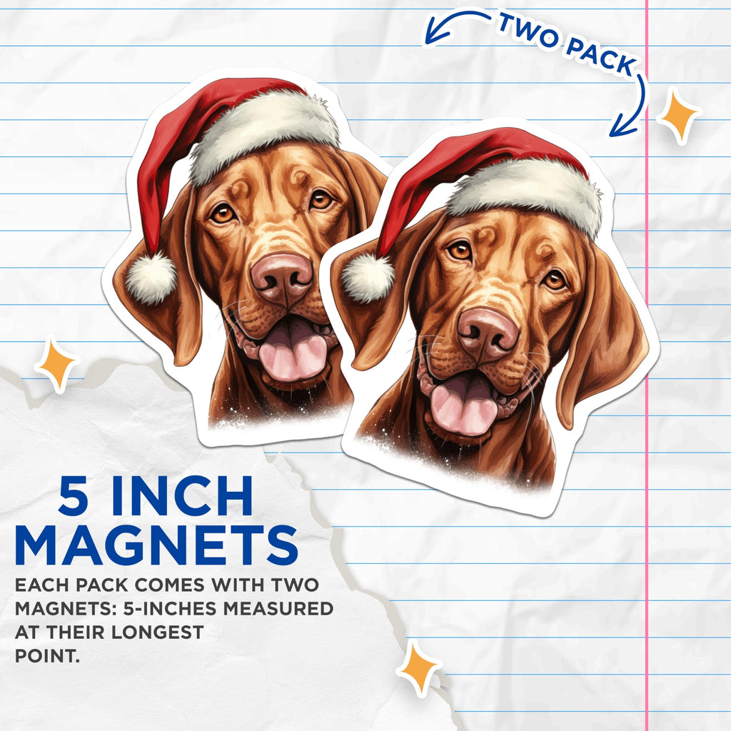 (2 Pack) Vizsla Christmas Magnets - Santa Hat Dog Refrigerator Decor - Festive Pet Holiday Canine Accent - Dog Lover Display - 5 Inches On Longest Side - Thick Durable Magnet - Made in USA - MAG24398