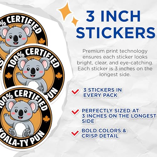 (3 Pack) Koala-ty Pun Decals - Funny Koala - Certified Decals - 3 Inches On Longest Side - Easy Peel & Apply - Made in USA - 3MCS2538