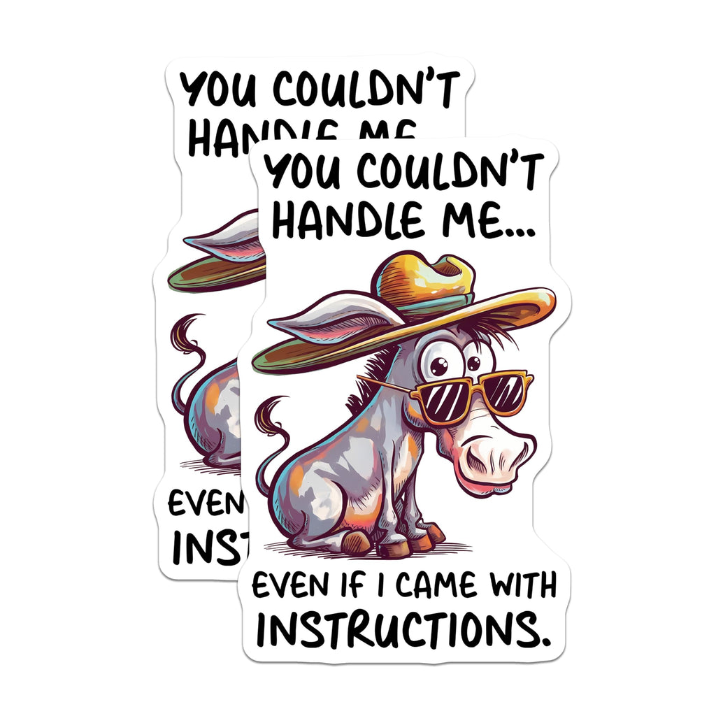 (2 Pack) Funny Donkey Magnets - You Couldn't Handle Me Magnets - Humorous Donkey Quotes Magnets - 5" On Longest Side - for Cars, Refrigerators, Toolboxes, Lockers - Made in USA BMCS3329