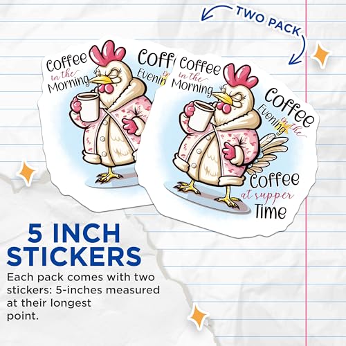 (2 Pack) Coffee Chicken Stickers - Morning Coffee Stickers - Funny Coffee Lover Stickers - 5" On Longest Side - Sticks to Smooth Flat Surfaces - Made in USA - BMCS4359