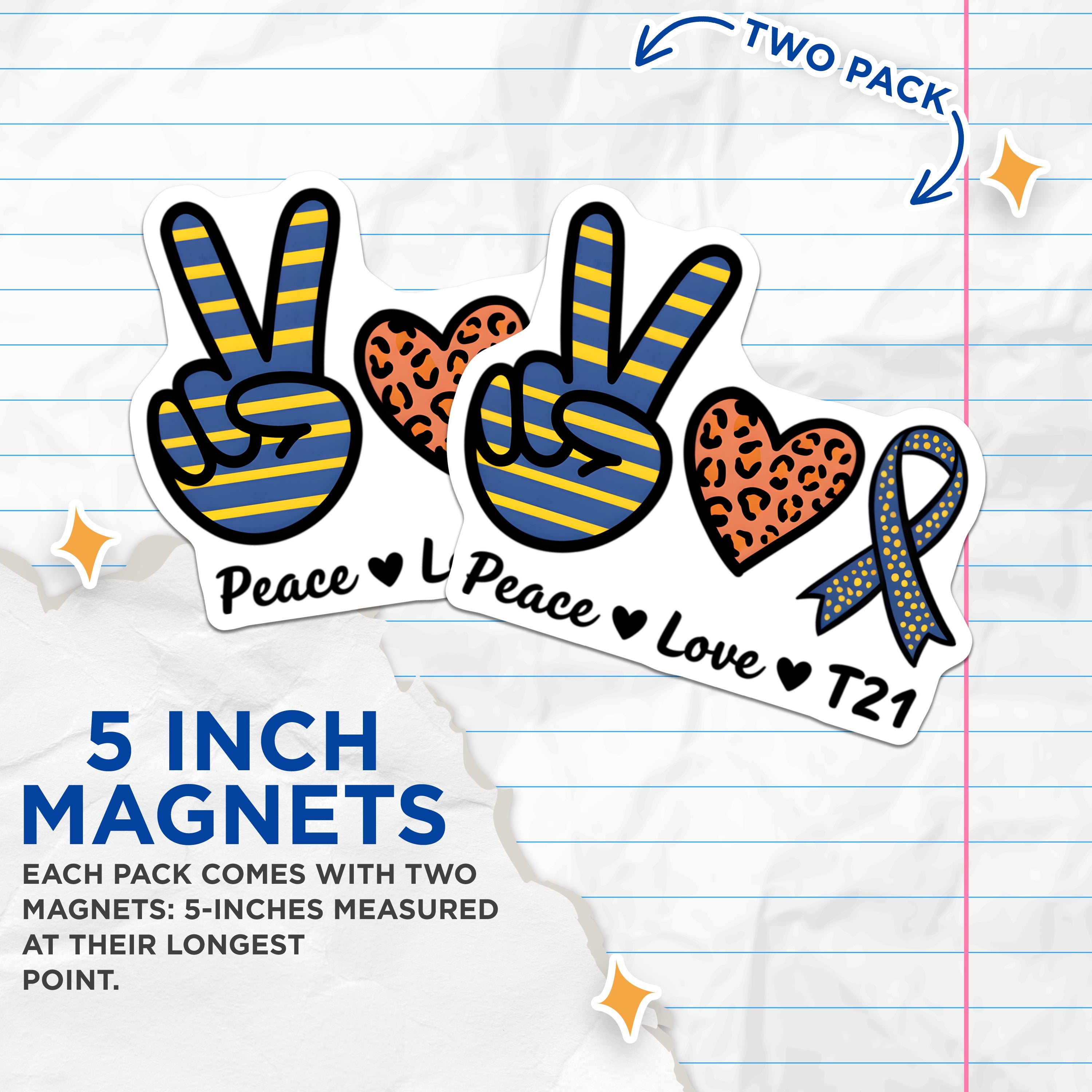 (2 Pack) Peace Love T21 Awareness Magnets - Down Syndrome Support Ribbon - World DS Day Decor - 5 Inches On Longest Side - Thick Durable Magnet - Made in USA - MAG39942