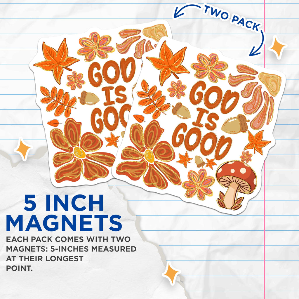 (2 Pack) God is Good Magnets - Christian Kitchen Decor - Autumn Farmhouse Style - Inspirational Sayings Refrigerator Art - 5 Inches On Longest Side - Thick Durable Magnet - Made in USA - MAG28482
