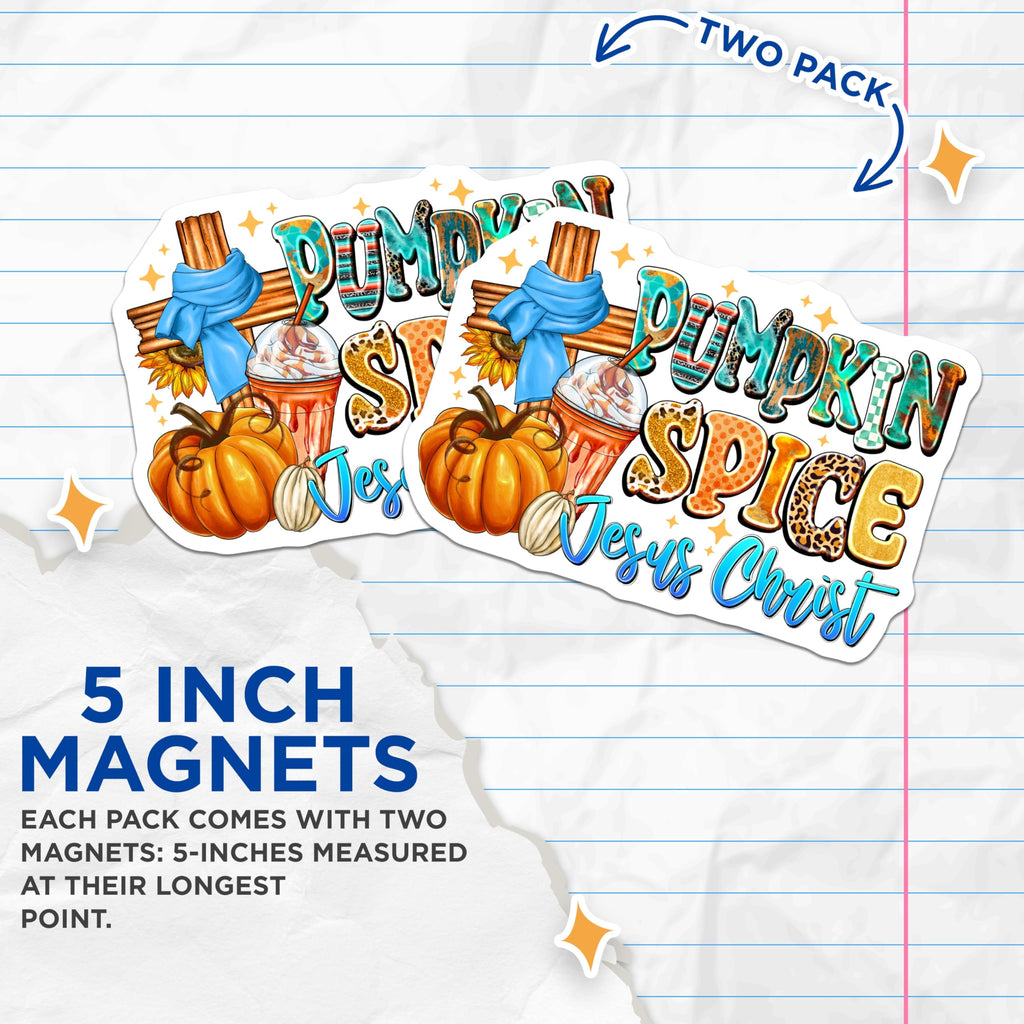 (2 Pack) Pumpkin Spice Jesus Magnets - Christian Autumn Decor - Faith Based Coffee Lover - 5 Inches On Longest Side - Thick Durable Magnet - Made in USA - MAG23448
