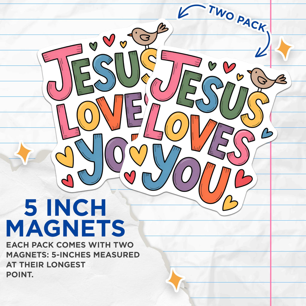(2 Pack) Jesus Loves You Magnets - Christian Religious Decal - Faith Inspired Artwork - 5 Inches On Longest Side - Thick Durable Magnet - Made in USA - MAG22899
