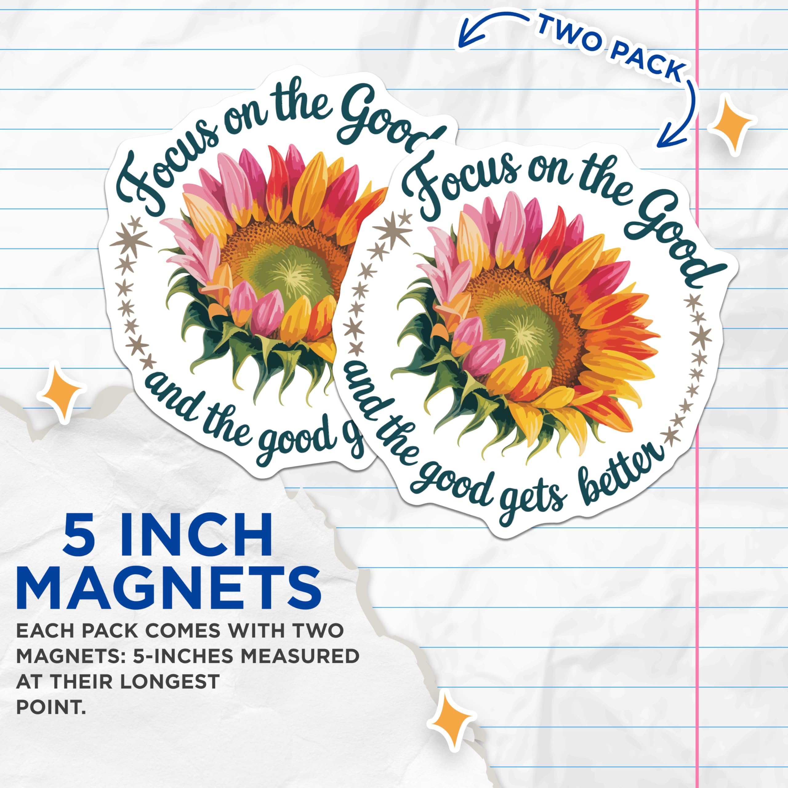 (2 Pack) Vibrant Sunflower Magnets - Focus on the Good Quote - Positive Affirmation Art - 5 Inches On Longest Side - Thick Durable Magnet - Made in USA - MAG21289