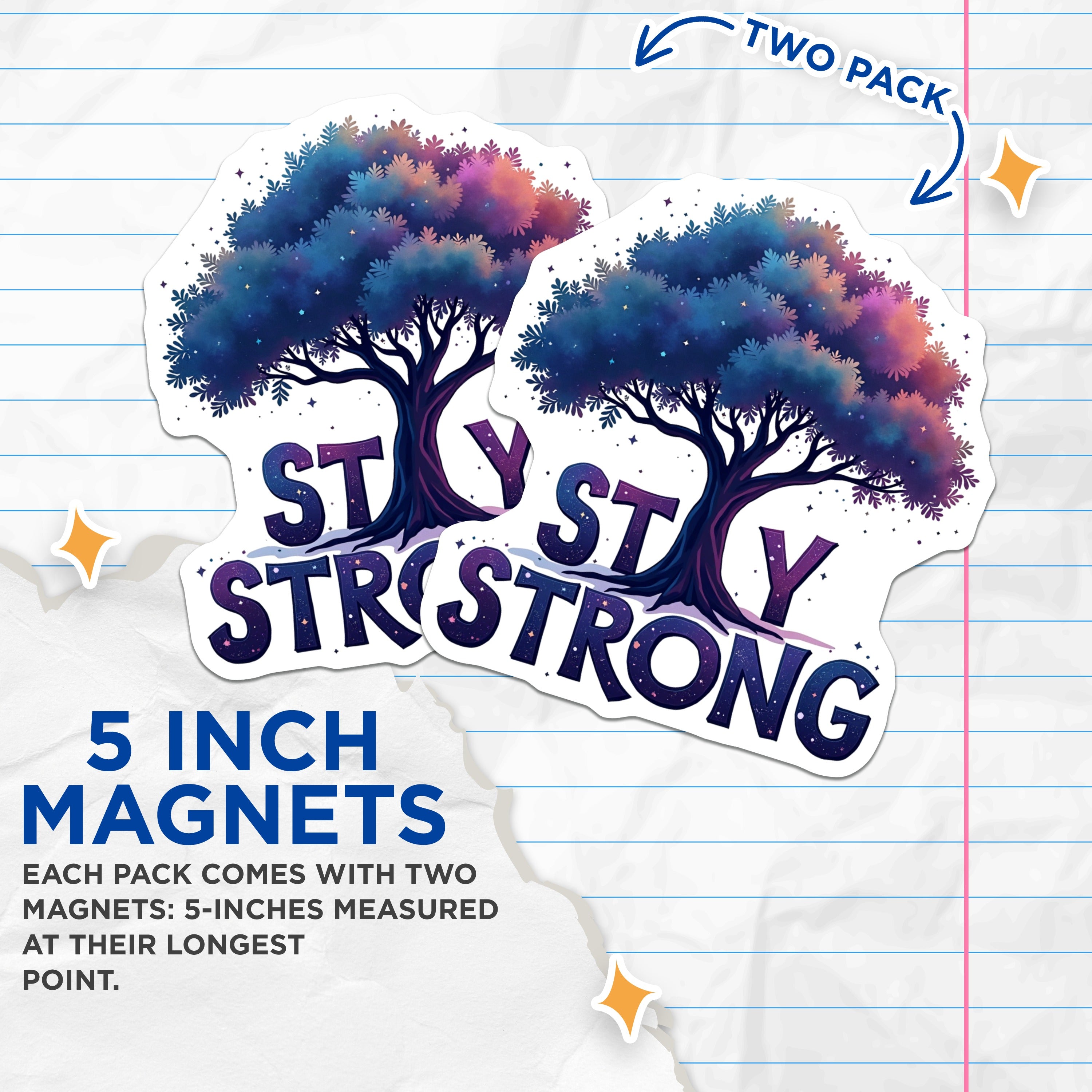 (2 Pack) Stay Strong Magnets - Inspirational Galaxy Tree Art - Motivational Cosmic Resilience Symbol Fridge Locker Decor - 5 Inches On Longest Side - Thick Durable Magnet - Made in USA - MAG36968