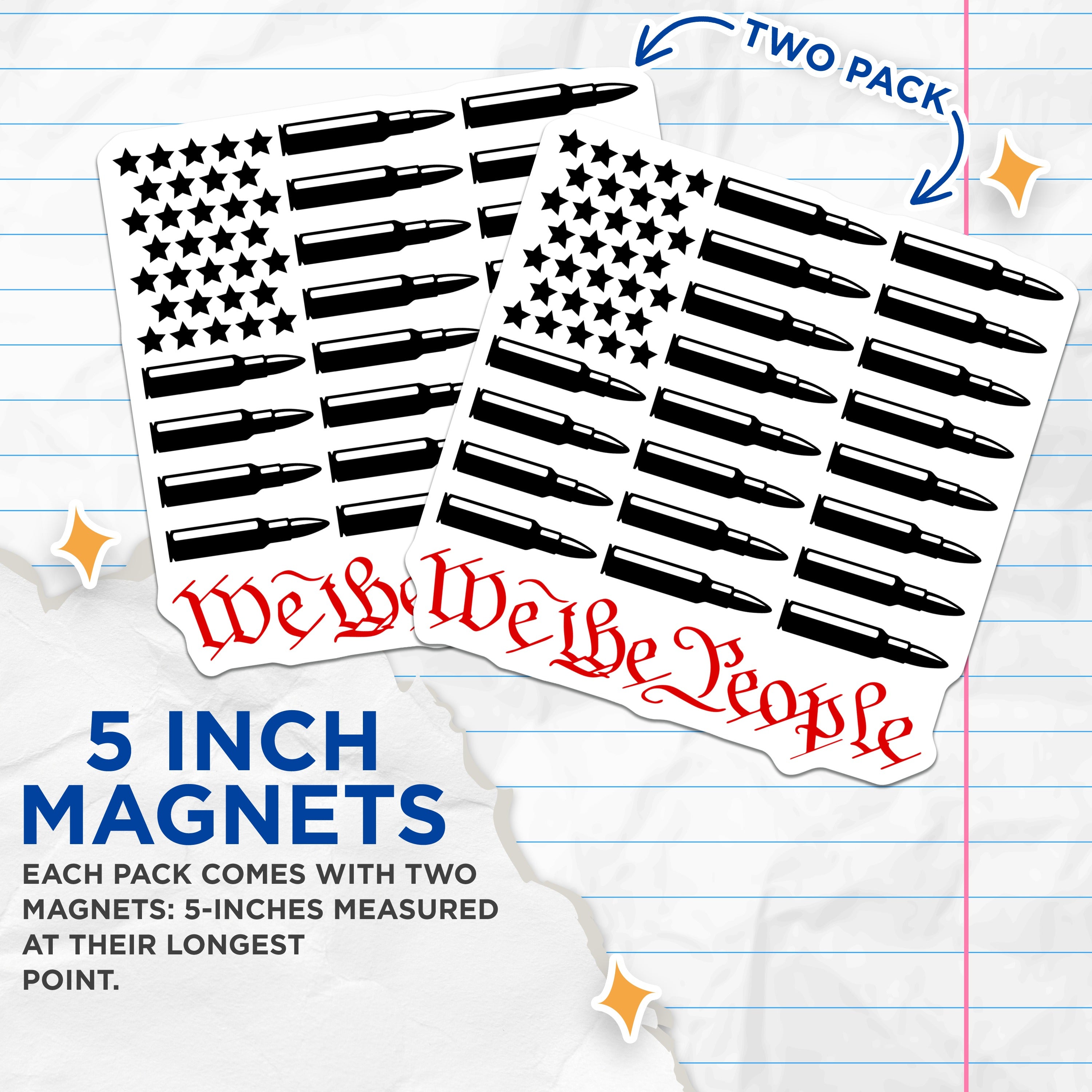 (2 Pack) We the People Magnets - Patriotic Bullet Flag - Second Amendment Freedom - USA Constitution Pride Decals - 5 Inches On Longest Side - Thick Durable Magnet - Made in USA - MAG38330