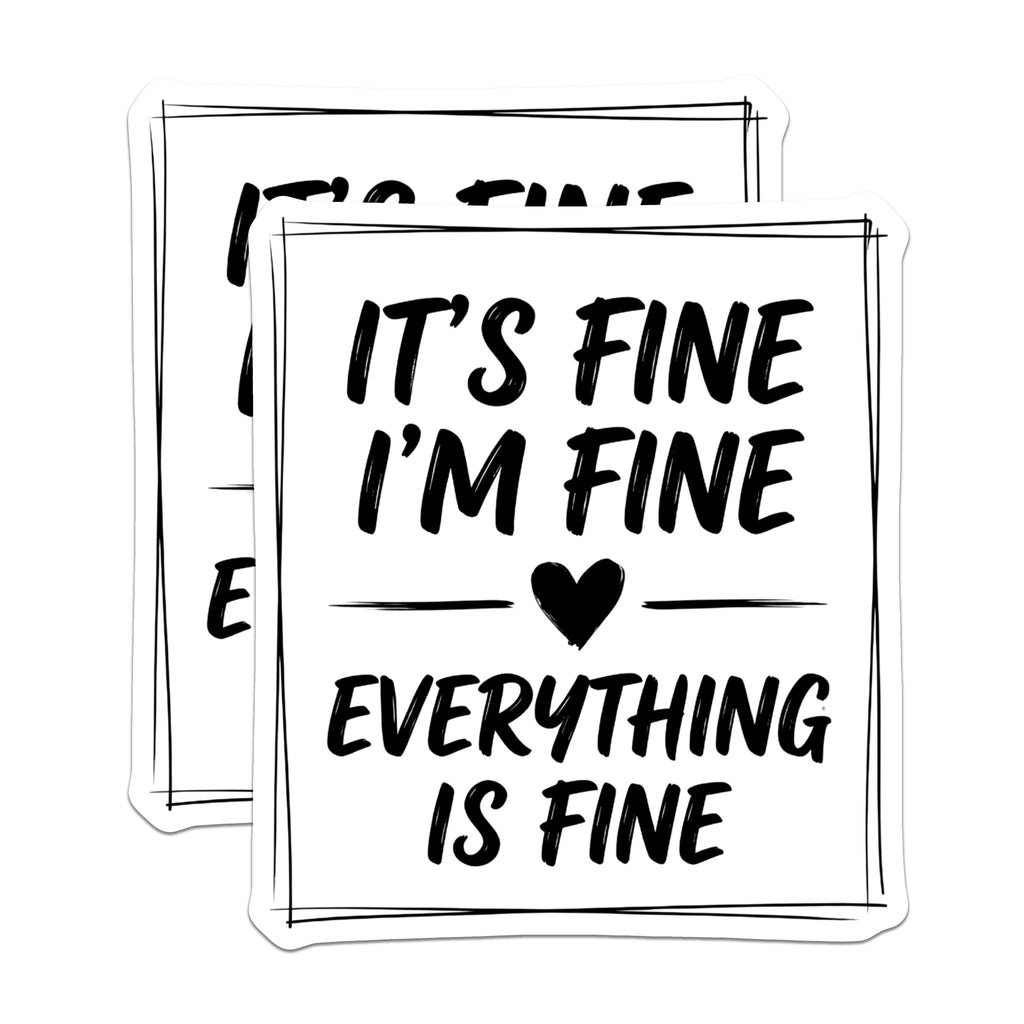 (2 Pack) Relatable Quote Magnets - It's Fine I'm Fine Humor - Sarcastic Meme Refrigerator - 5 Inches On Longest Side - Thick Durable Magnet - Made in USA - MAG37818