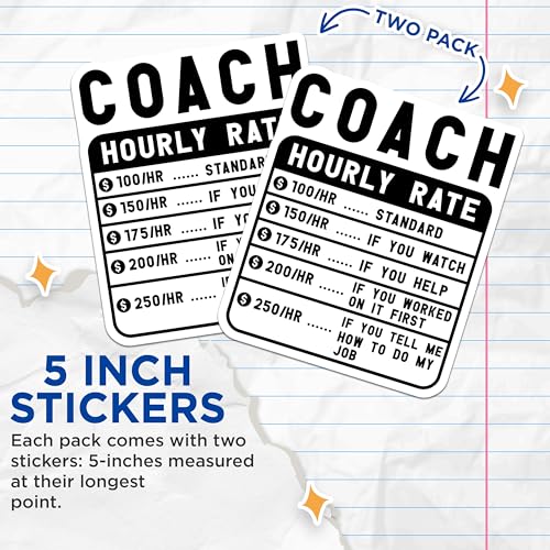 (2 Pack) Coach Hourly Rate Stickers - Coaching Sticker - Funny Rate Card Stickers - 5" On Longest Side - Sticks to Smooth Flat Surfaces - Made in USA - BMCS4932