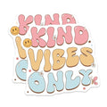 (2 Pack) Kind Vibes Only Magnets - Motivational Quotes Magnets - Positive Messages Magnets - 5" On Longest Side - for Cars, Fridges, Toolboxes - Made in USA - MAG7105