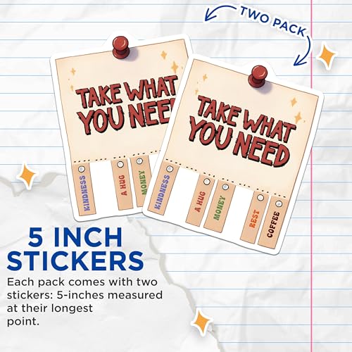 (2 Pack) Inspirational Take What You Need Stickers - Motivational Quotes - Daily Encouragement - Positive Vibes - 5" On Longest Side - Sticks to Smooth Flat Surfaces - Made in USA - BMCS7509