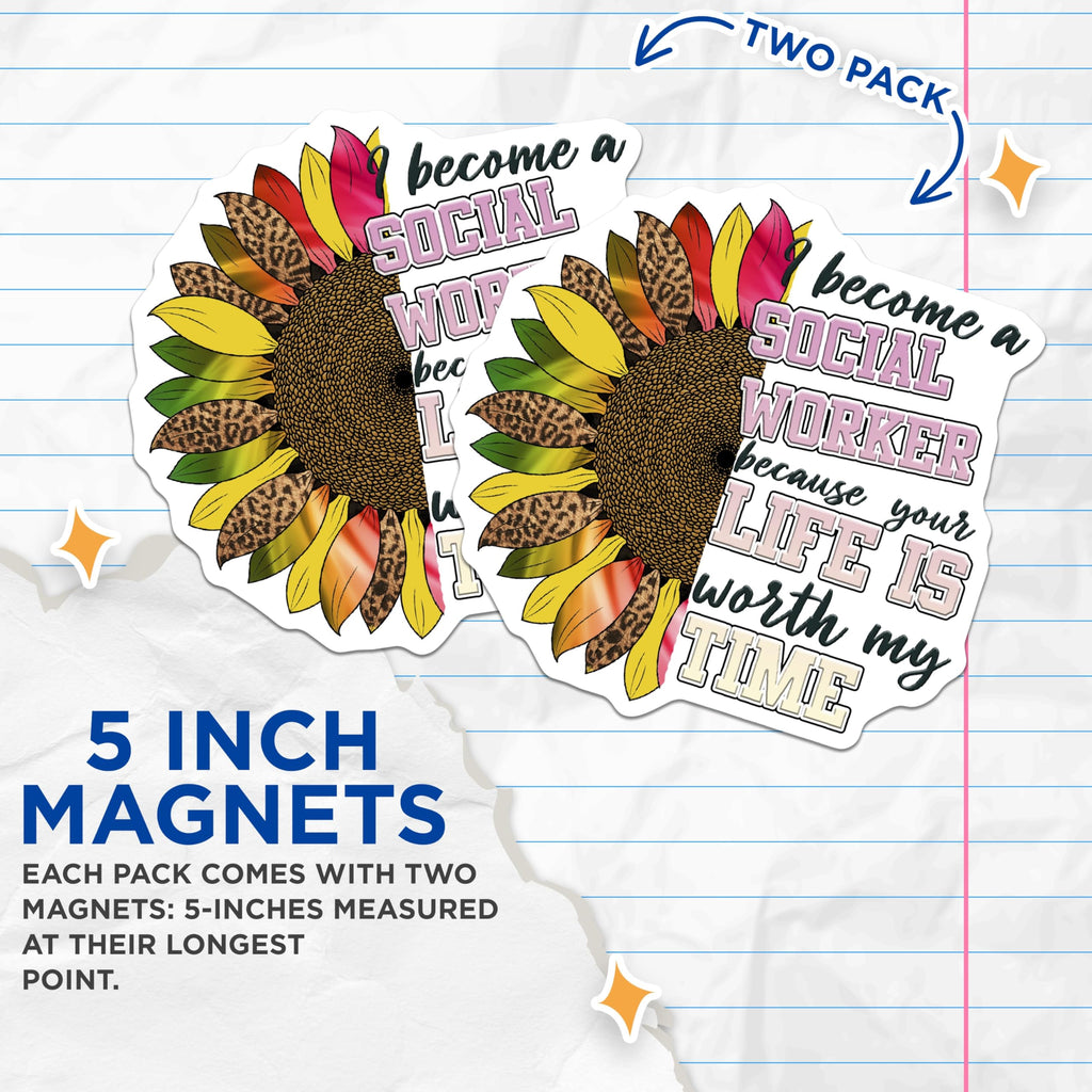 (2 Pack) Social Worker Magnets - Sunflower Design - Appreciation Decor - 5" On Longest Side - Premium Magnet - for Cars, Refrigerators, Toolboxes, Lockers - Made in USA - MAG16151