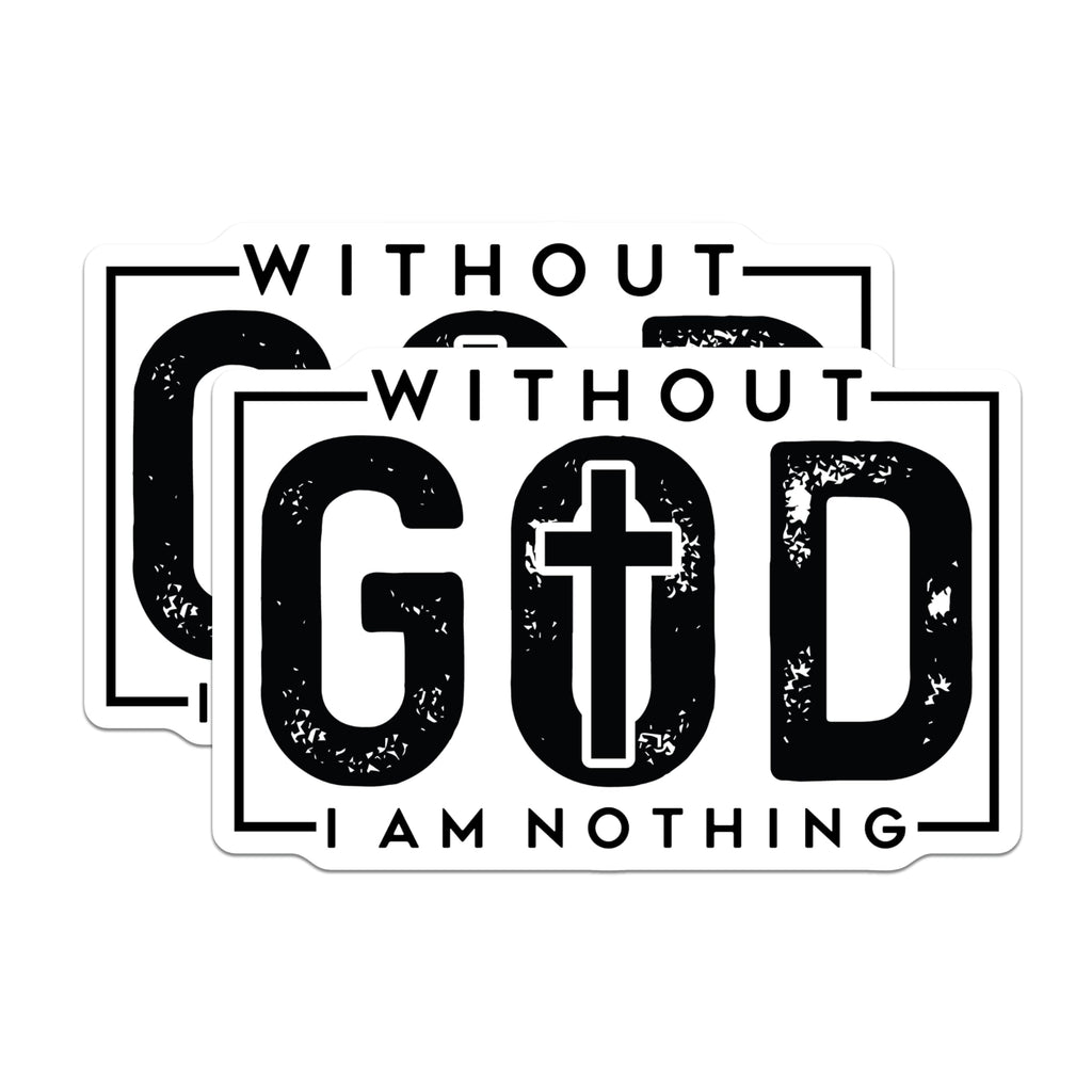 (2 Pack) Without God I Am Nothing Magnets - Christian Faith Quote Refrigerator Magnets - Religious Inspirational Decor - 5 Inches On Longest Side - Thick Durable Magnet - Made in USA - MAG26620