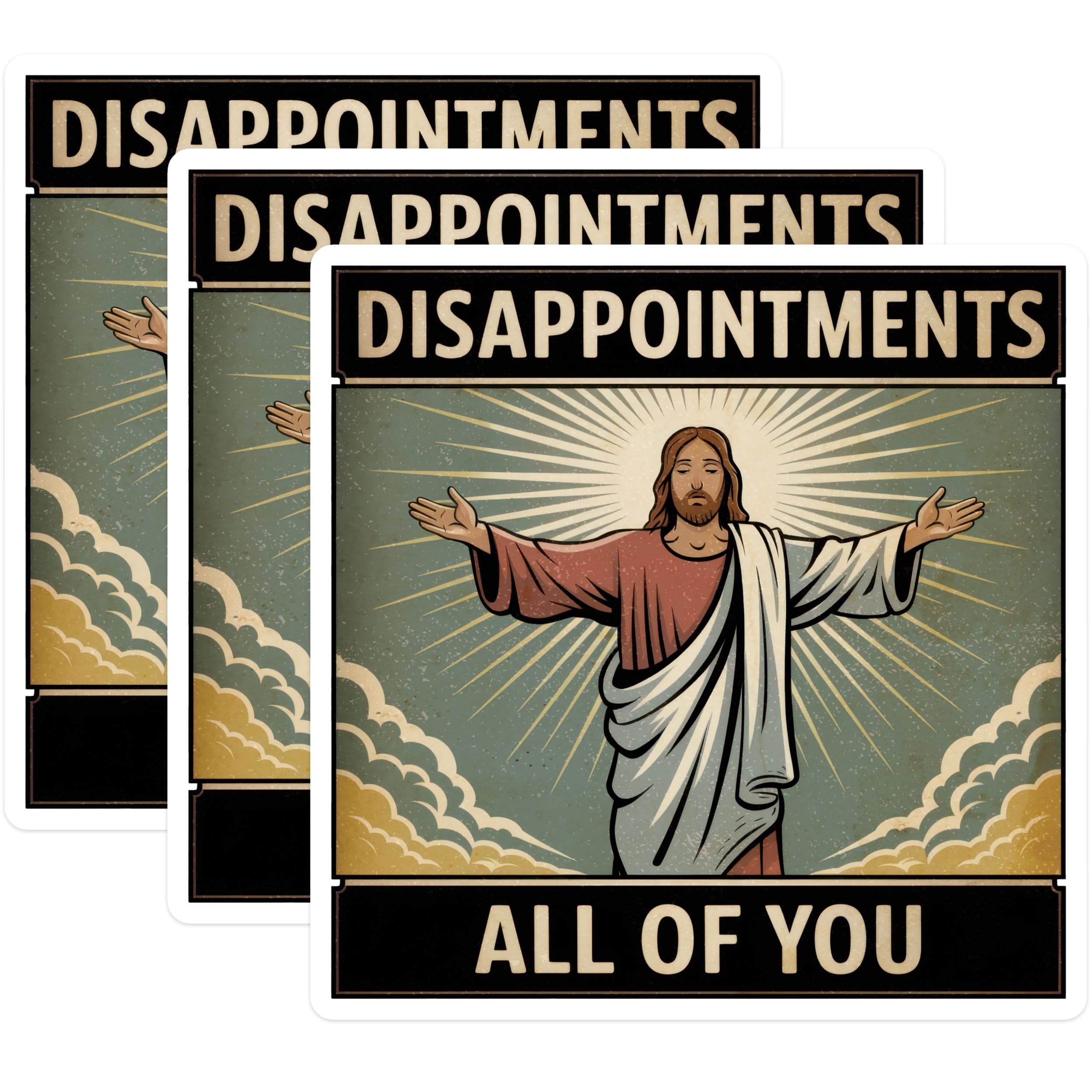 (3 Pack) Disappointments All of You Decals - Funny Meme Decal - Sarcastic Laptop Decal - 3 Inches On Longest Side - Easy Peel & Apply - Made in USA - 3MCS2214