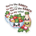 (2 Pack) Ranch Salad Magnets - You're The Ranch to My Salad - Funny Foodie Decor - Kawaii Couple Love Note - 5 Inches On Longest Side - Thick Durable Magnet - Made in USA - MAG38353