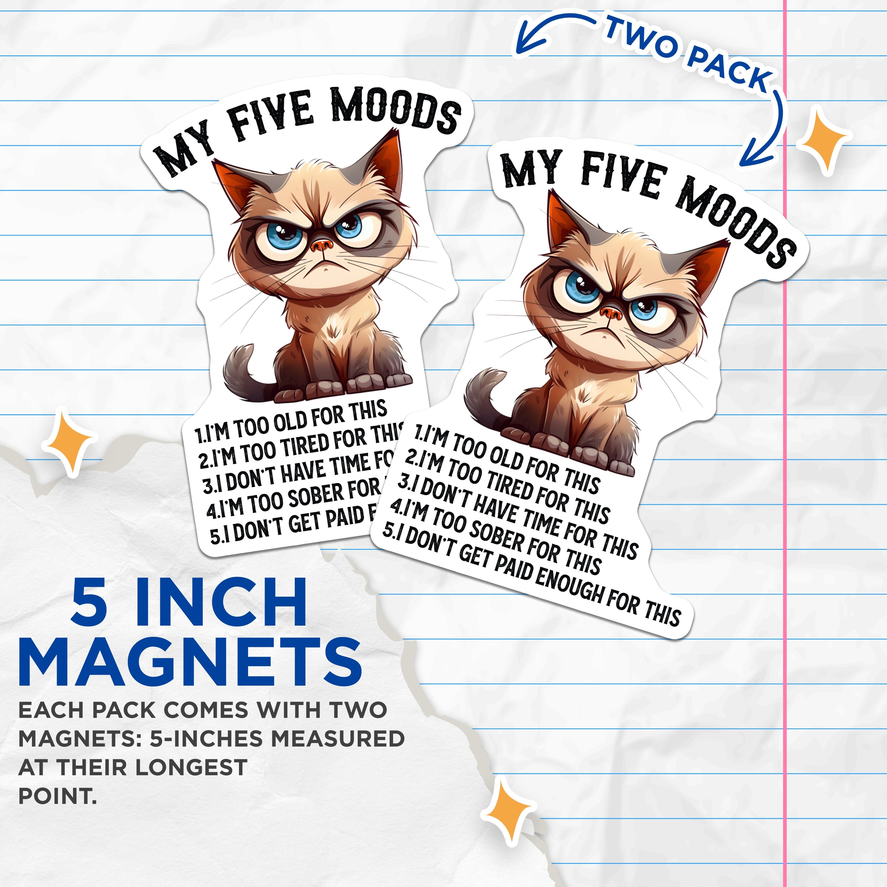 (2 Pack) Grumpy Cat Five Moods Magnets - Sarcastic Humor Decor - Relatable Work Quote Fridge Accessory - 5 Inches On Longest Side - Thick Durable Magnet - Made in USA - MAG38037