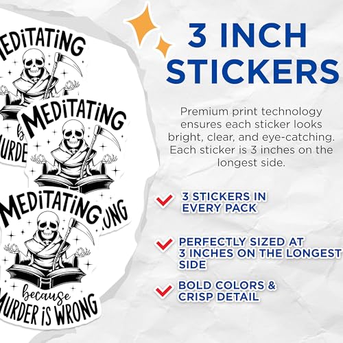 (3 Pack) Meditating Skeleton Decals - Funny Grim Reaper Sticker - Murder is Wrong Laptop Decal - 3 Inches On Longest Side - Easy Peel & Apply - Made in USA - 3MCS4067