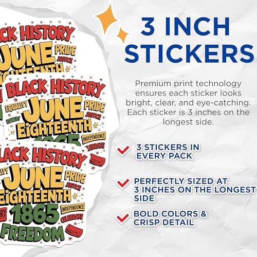 (3 Pack) Juneteenth Decals - Black History - Equality Pride - Laptop Decal - 3 Inches On Longest Side - Easy Peel & Apply - Made in USA - 3MCS2666