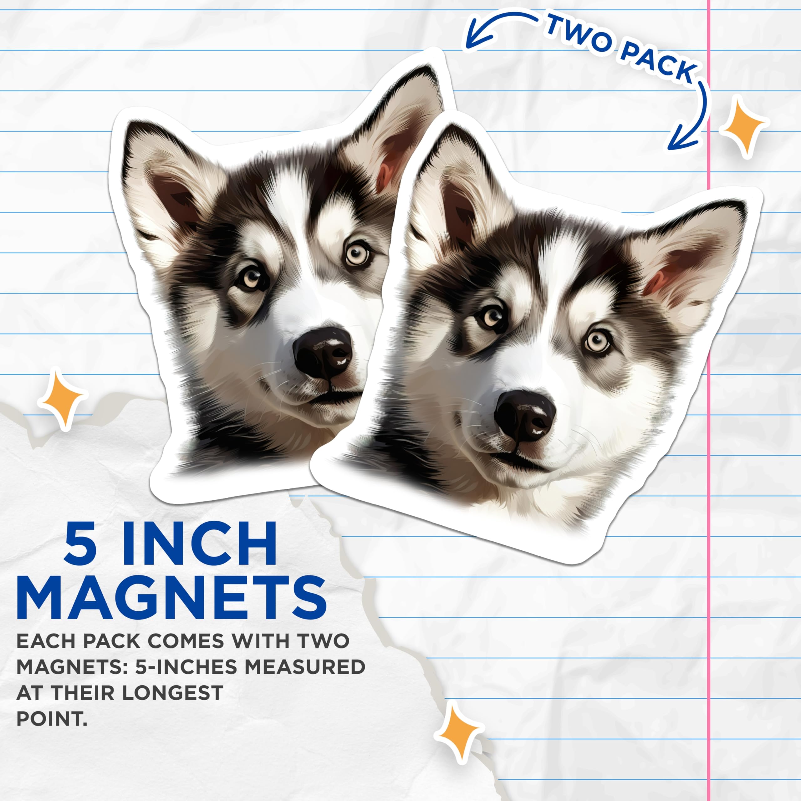 (2 Pack) Husky Puppy Magnets - Siberian Husky Decor - Cute Dog Lover Refrigerator - Animal Lover Decal - 5 Inches On Longest Side - Thick Durable Magnet - Made in USA - MAG29543