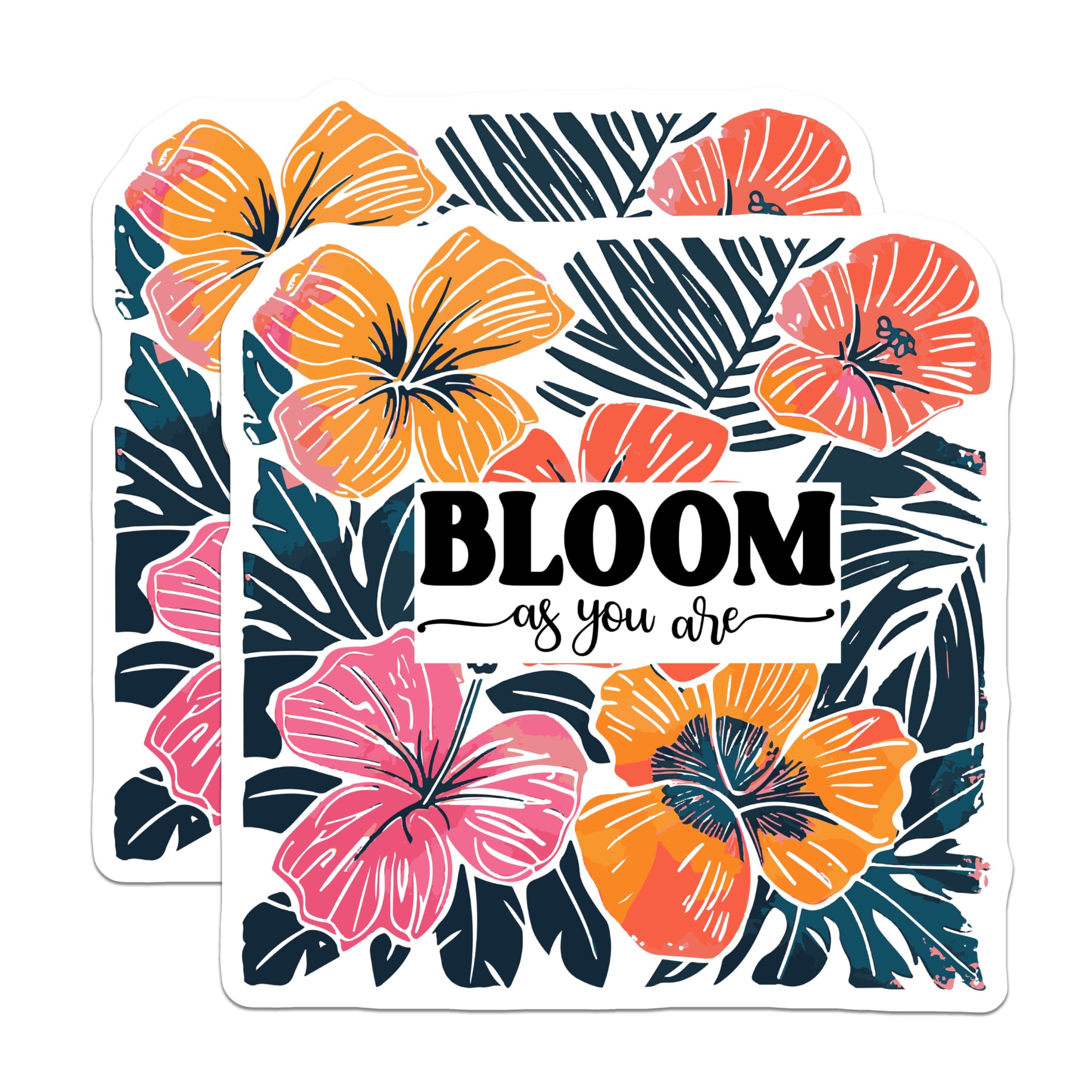 (2 Pack) Bloom Stickers - Inspirational Quote Stickers - Motivational Flat Stickers - Flower Stickers - Positive Message - 5" On Longest Side - Sticks to Smooth Flat Surfaces - Made in USA - BMCS3864