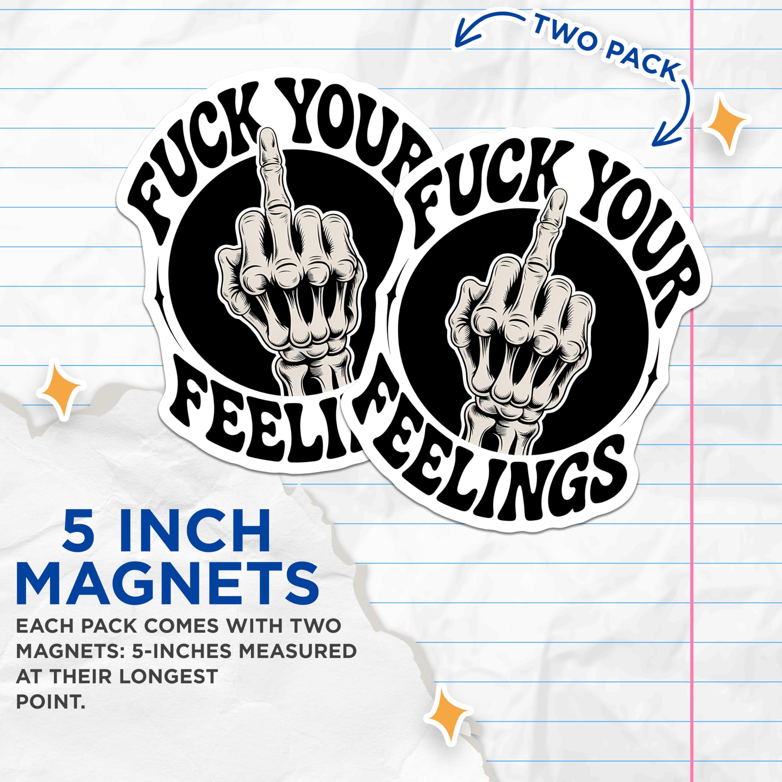 (2 Pack) Fuck Your Feelings Magnets - Skeleton Hand - Offensive Refrigerator Magnets - 5" On Longest Side - Premium Magnet - for Cars, Refrigerators, Toolboxes, Lockers - Made in USA - MAG14482