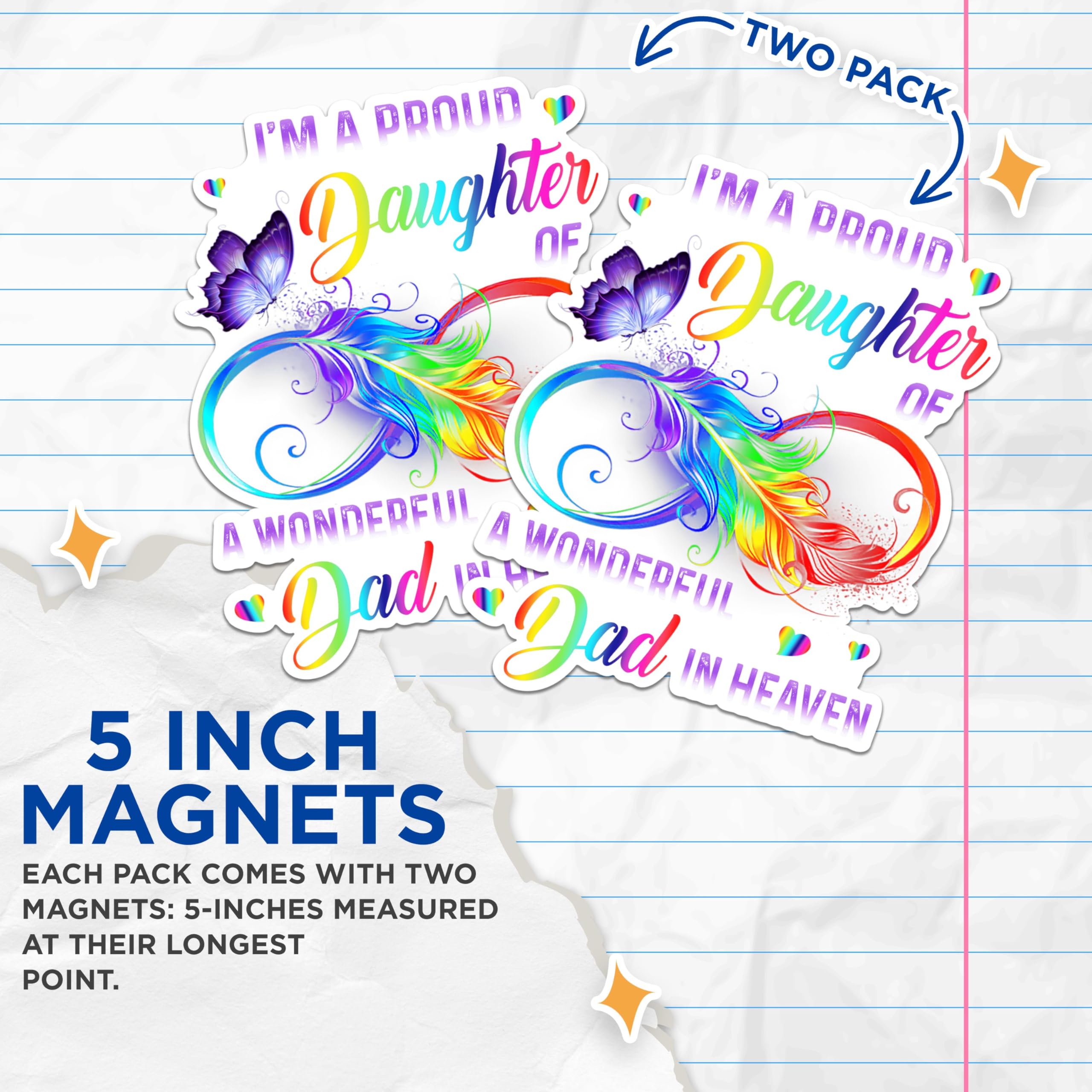 (2 Pack) Proud Daughter of a Wonderful Dad in Heaven Magnets - Remembrance - Rainbow Feather Butterfly - 5" On Longest Side - for Fridges, Toolboxes - Made in USA - MAG2566