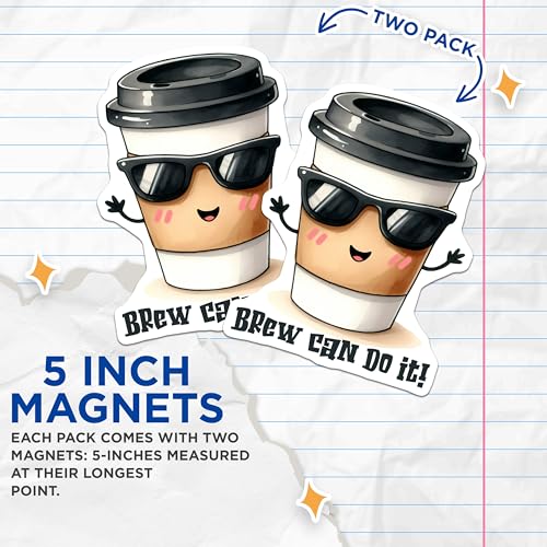 (2 Pack) Coffee Lover Magnets - Cute Coffee Cup Fridge Magnets - Motivational Coffee Quote Magnets - 5" On Longest Side - for Cars, Refrigerators, Toolboxes, Lockers - Made in USA BMCS3297